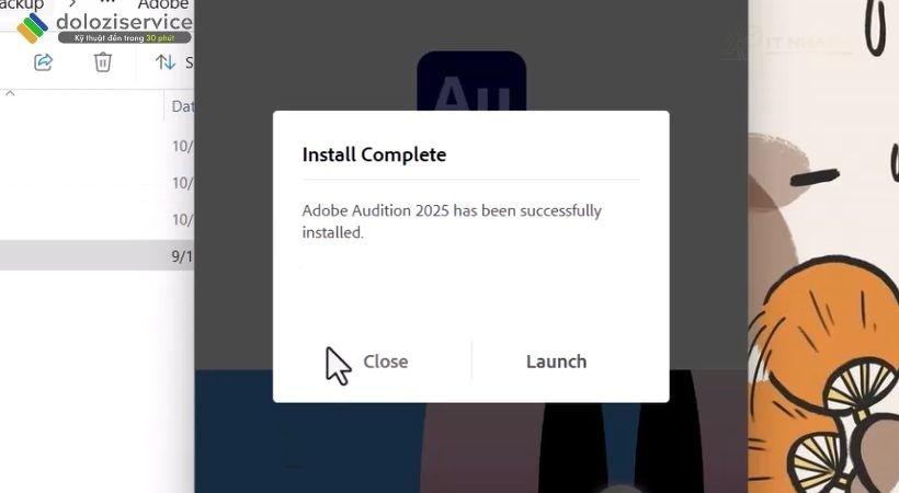 Chọn Close Chọn Close để hoàn tất cài đặt Adobe Audition 2025