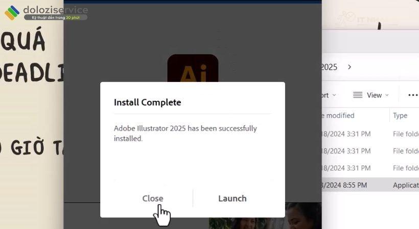 Chọn Close Chọn Close - Hoàn tất cài đặt Illustrator 2025