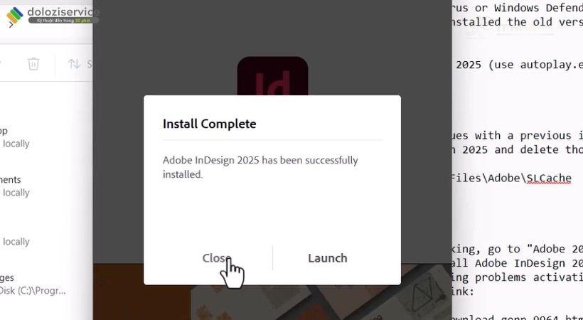 Hoàn thành cài đặt Indesign 2025 Chọn Close để hoàn thành cài đặt