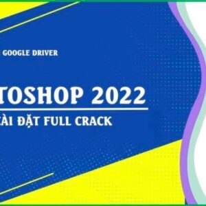 Photoshop 2022: Tải MIỄN PHÍ & Dùng Ngay!