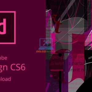 InDesign CS6: Tải Ngay Bản Chuẩn Mới Nhất!