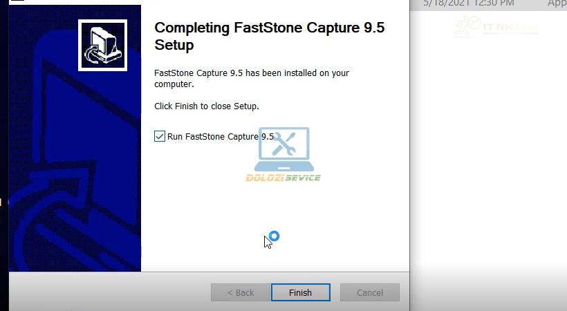 Nhấn Finish để hoàn tất cài đặt FastStone Capture 2021