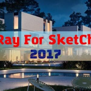 Vray For Sketchup 2017: Tải Miễn Phí & Cài Đặt Nhanh!