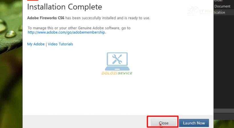 Hoàn tất quá trình cài đặt Adobe Fireworks CS6 Hoàn tất quá trình cài đặt Adobe Fireworks CS6