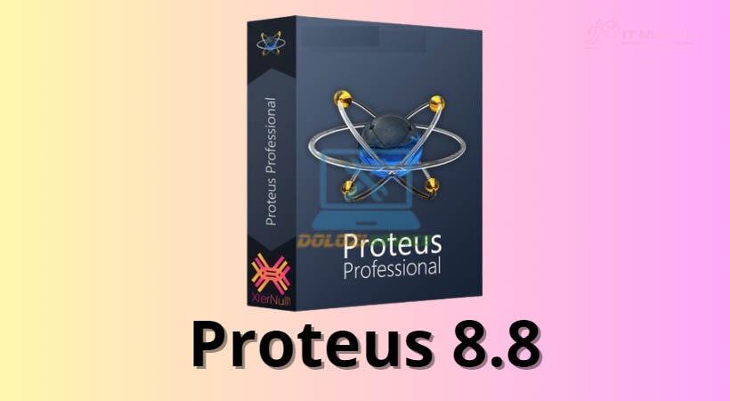 Proteus 8.8: Cài Đặt & Kích Hoạt SIÊU NHANH!