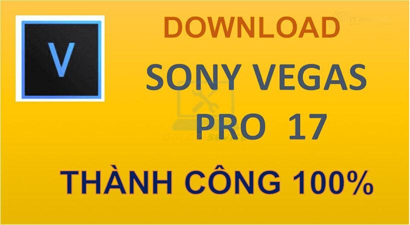 Sony Vegas Pro 17: Cài đặt & Kích hoạt SIÊU NHANH!